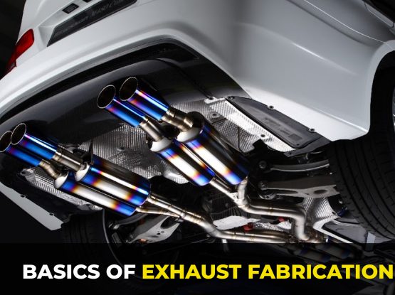 Basics of Exhaust Fabrication